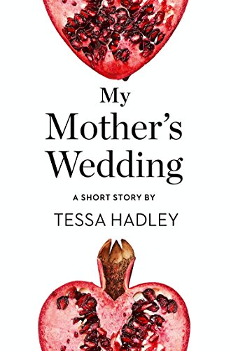 My Mother's Wedding book cover