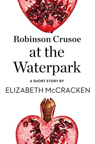 Robinson Crusoe at the Waterpark book cover
