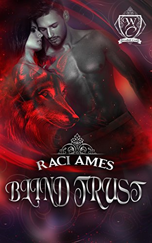 Blind Trust (By: Raci Ames) cover