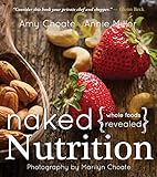 Naked Nutrition Whole Foods Revealed English Edition