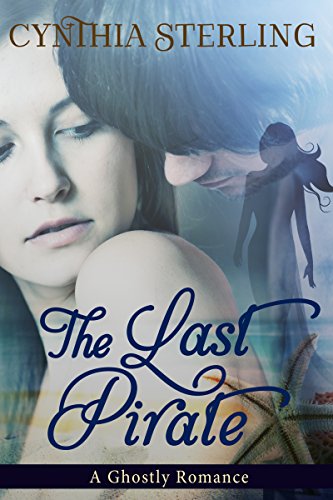 The Last Pirate (As: Cynthia Sterling) cover