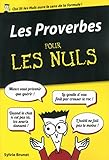 Les Proverbes Pour Les Nuls Dition Poche