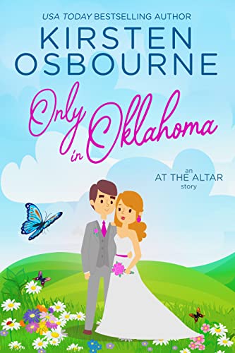 Only in Oklahoma (By: Kirsten Osbourne) cover