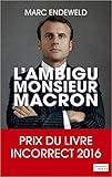 L'ambigu Monsieur Macron (enqu%C3%AAte)