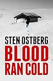 Blood Ran Cold Frozen Blood Book 1 English Edition