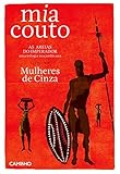 Mulheres De Cinza Portuguese Edition