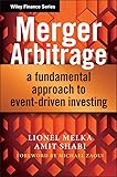 Merger Arbitrage A Fundamental Approach To Eventdriven Investing The Wiley Finance Series English Edition