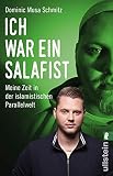Ich War Ein Salafist Meine Zeit In Der Islamistischen Parallelwelt German Edition