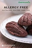 Recipes For Food Intolerance And Allergy Thermomix Tm5 Gluten Egg And Dairy Free Thermomix Tm5 English Edition