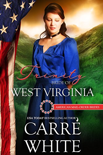Trinity: Bride of West Virginia (By: Carré White) cover