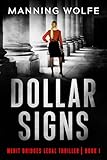 Dollar Signs: Texas Lady Lawyer vs Boots King