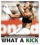 What A Kick Captured History Sports