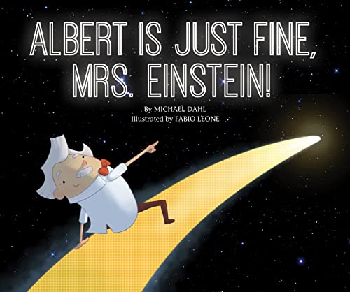 Albert Is Just Fine, Mrs. Einstein book cover