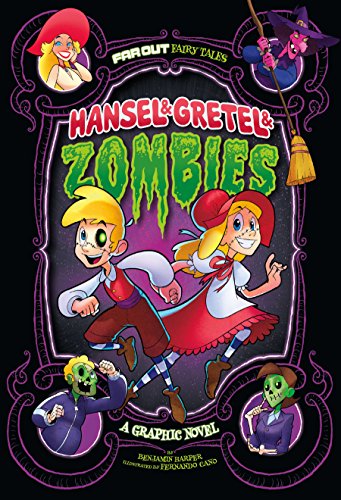 Hansel & Gretel & Zombies (By: Benjamin Harper,Fern Cano) cover
