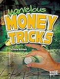 Marvelous Money Tricks Magic Manuals