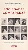 Sociedades Comparadas Un Pequeo Libro Sobre Grandes Temas Spanish Edition