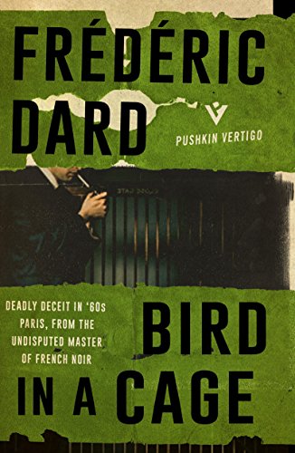 Bird in a Cage (By: Frédéric Dard) cover