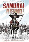 Samurai Rising The Epic Life Of Minamoto Yoshitsune English Edition
