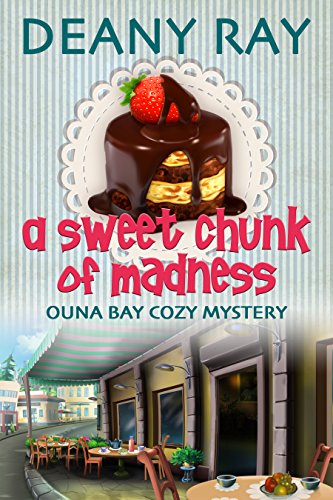 A Sweet Chunk of Madness book cover
