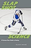 Slap Shot Science English Edition