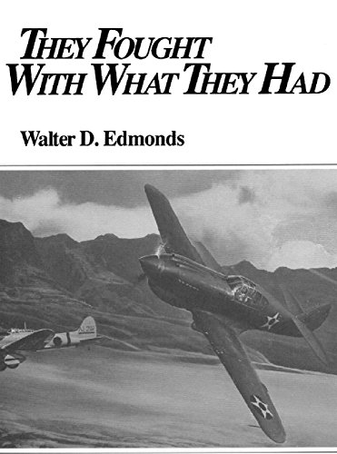 They Fought With What They Had: The Story of the Army Air Forces in the Southwest Pacific, 1941-1942 book cover