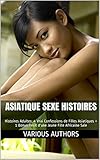 Sexy Rotique Histoires Asiatique Xxx 4 Vrai Confessions De Filles Asiatiques 1 Bonus Rcit Dune Jeune Fille Africaine Sale