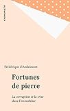 Fortunes De Pierre La Corruption Et La Crise Dans Limmobilier
