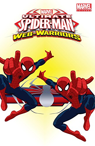 Marvel Universe Ultimate Spider-Man: Web Warriors Vol. 3 book cover