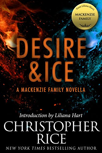 Desire & Ice (By: Christopher Rice) cover