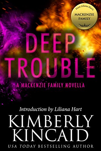 Deep Trouble (By: Kimberly Kincaid) cover