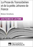 La Prose Du Transsibrien Et De La Petite Jehanne De France De Blaise Cendrars Les Fiches De Lecture Duniversalis