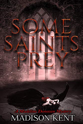 Some Saints Prey book cover