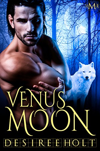 Venus Moon (By: Desiree Holt) cover
