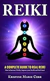 Reiki A Complete Guide To Real Reikihow To Increase Vitality Improve Your Health And Feel Great Reiki Reiki Healing Reiki Symbols Reiki Books English Edition