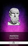 Delphi Complete Works Of Aeschylus Illustrated English Edition