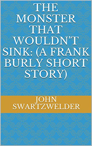 The Monster That Wouldn't Sink book cover