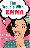 The Trouble With Emma