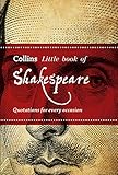 Shakespeare Quotations For Every Occasion Collins Little Books English Edition