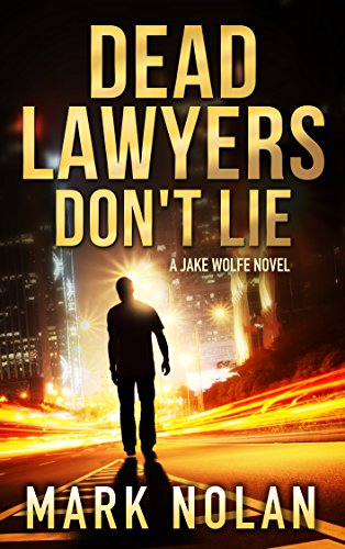 Dead Lawyers Don't Lie book cover