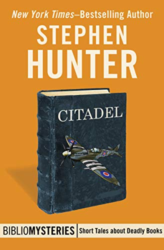 Citadel (By: Stephen Hunter) cover