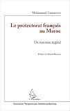 Le Protectorat Franais Au Maroc Un Nouveau Regard Histoire Et Perspectives Mditerranennes