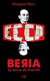 Beria Le Janus Du Kremlin Politique
