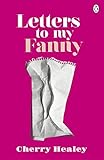 Letters To My Fanny English Edition