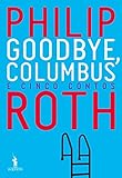 Goodbye Columbus Portuguese Edition