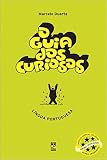 O Guia Dos Curiosos Lngua Portuguesa Portuguese Edition