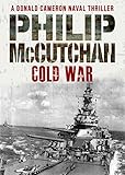 Cold War Donald Cameron Naval Thriller Book 6 English Edition