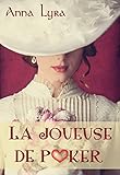 La Joueuse De Poker