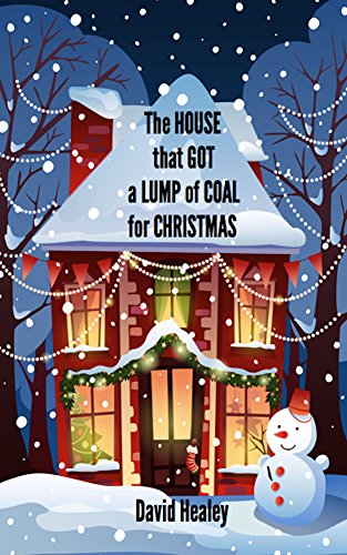 The House That Got A Lump of Coal For Christmas book cover