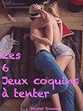 Les 6 Jeux Coquins Tenter