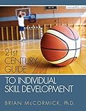 21st Century Guide To Individual Skill Development English Edition